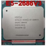 Intel Xeon CPU E5 2648LV3 1.8GHZ/30MB/12-CORE LGA2011-3 E5-2648L V3 Processor